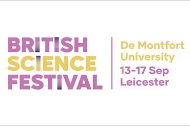 British Science Festival Leicester