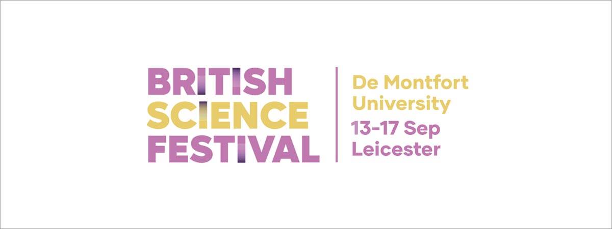 British Science Festival Leicester